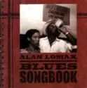 Various: Alan Lomax: Blues Songbook