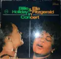 Billie Holiday & Ella Fitzgerald: In Concert