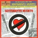 Sentimiento Muerto: Fin Del Cuento 1981 - 1993