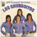 Los Chunguitos: Me Llaman El Loco