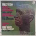 Igor Stravinsky - Theo Bruins, Nederlands Blazers Ensemble, Edo de Waart: Concerto For Piano And Wind Instruments / "Ebony" Concerto / Symphonies Of Wind Instruments / Octet