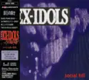 The Ex-Idols: Social Kill