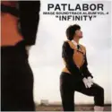 Kenji Kawai: Patlabor Image Soundtrack Album Vol.4 "Infinity ∞"