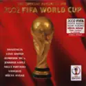 Various: The Official Album Of The 2002 FIFA World Cup