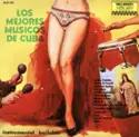 Various: Los Mejores Musicos De Cuba (Instrumental Bailable)