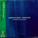 Haruomi Hosono: Mercuric Dance