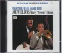 Joe Williams And Harry Edison: Together / Have A Good Time
