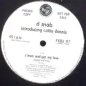 D Mob Introducing Cathy Dennis: C'mon And Get My Love