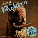 Johnny Pacheco: Lo Mejor De