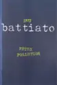 Franco Battiato: 1972 Fetus / Pollution