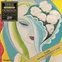 Derek & The Dominos: Layla And Other Assorted Love Songs (The Layla Sessions - 20th Anniversary Edition)
