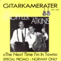 Chet Atkins & Mark Knopfler: The Next Time I'm In Town