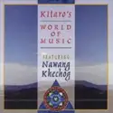 Kitaro Featuring Nawang Khechog: Kitaro's World Of Music