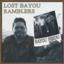 Lost Bayou Ramblers: Bayou Perdu