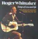 Roger Whittaker: Songs Of Love And Life