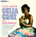 Celia Cruz Con La Sonora Matancera: Con Amor