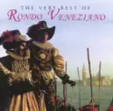 Rondò Veneziano: The Very Best Of Rondo Veneziano