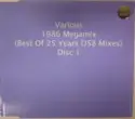 Various: 1986 Megamix (Best Of 25 Years D58 Mixes) Disc 1