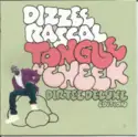 Dizzee Rascal: Tongue N'Cheek - Dirtee Deluxe Edition