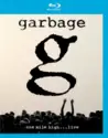 Garbage: One Mile High... Live