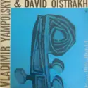 Wolfgang Amadeus Mozart / Giuseppe Tartini, Vladimir Yampolsky & David Oistrach: Present Two Sonatas For Violin And Piano: Sonata In G Minor "Devil's Trill" / Sonata No. 32 In B Fla