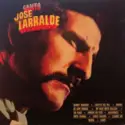 José Larralde: Canta José Larralde