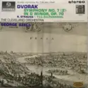 Antonín Dvořák, Richard Strauss - George Szell, The Cleveland Orchestra: Symphony No. 7(2) / Till Eulenspiegel