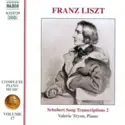 Franz Liszt, Valerie Tryon: Schubert Song Transcriptions 2