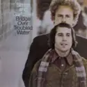 Simon & Garfunkel: Bridge Over Troubled Water