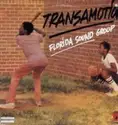 Florida Sound Group: Transamotion