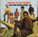 Sly & The Family Stone: Dance To The Music
