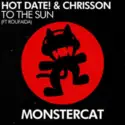 Hot Date! & Chrisson Ft Roufaida: To The Sun