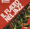 Various: Il Flauto Nel Jazz