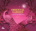 Various: Oriental Garden - The World Of Oriental Grooves Volume Ten