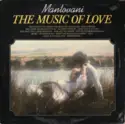 Mantovani And His Orchestra: The Music Of Love