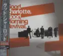 Good Charlotte: Good Morning Revival