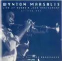 Wynton Marsalis Featuring: Art Blakey & The Jazz Messengers: Live At Bubba's Jazz Restaurant (Volume One)