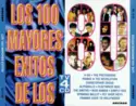 Various: Los 100 Mayores Éxitos De Los 80