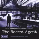 Philip Glass: The Secret Agent