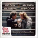 Lincoln Mayorga And Amanda McBroom: Growing Up In Hollywood Town