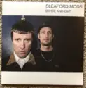 Sleaford Mods: Divide And Exit