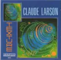 Claude Larson: Texture