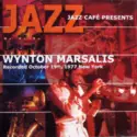 Wynton Marsalis: Jazz Café Presents Wynton Marsalis