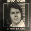 Lando Fiorini: Co' Amore E Co' Rabbia