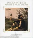 Lucio Battisti: Amore E Non Amore