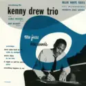 The Kenny Drew Trio: New Faces New Sounds Introducing The Kenny Drew Trio