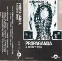 Propaganda: A Secret Wish