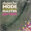 Depeche Mode: Master And Servant