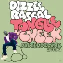 Dizzee Rascal: Tongue N'Cheek - Dirtee Deluxe Edition
