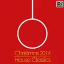 Various: Christmas 2014 House Classics
